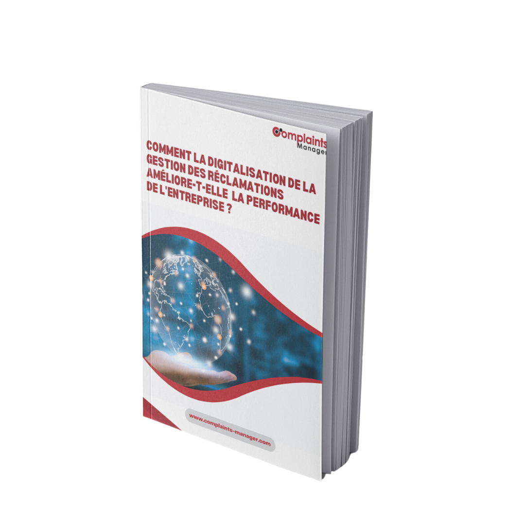 Digitalisation du processus de gestion des réclamations